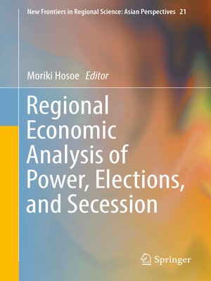 cover image of Regional Economic Analysis of Power, Elections, and Secession